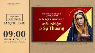 🔴 Đọc Kinh Chung | 17/09/2021 | Sáng Thứ Sáu Tuần XXIV Thường Niên