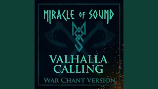 Valhalla Calling (War Chant Version)