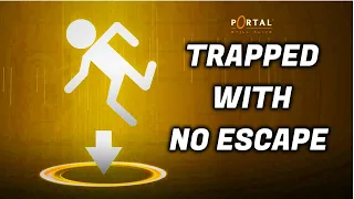 Portal - Trap Yourself Permanently | Softlock