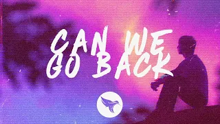 Caslow & Exede - Can We Go Back (Lyrics)