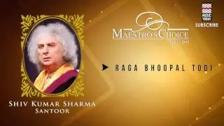 Raga Bhoopal Todi -  Pandit ShivKumar Sharma (Album: Maestro's Choice Series One)