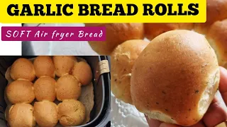 EASY Air fryer Garlic Dinner Bread Rolls Recipe // How to make Garlic Bread. Air Fried Bread Recipes