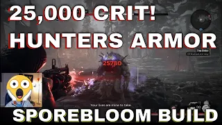 INSANE 25,000 CRITS!  - Remnant: Subject 2923 Build - Hunters Armor Build - Sporebloom / Sawed-Off