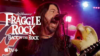 Fraggle Rock: Back to the Rock — Foo Fighters Perform "Fraggle Rock Rock" | Apple TV+