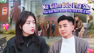 NỮ GIÁM ĐỐC PHÁ SẢN PHẢI BÁN NHÀ ĐƯỢC CHỦ TỊCH CHO Ở NHỜ VÀ CÁI KẾT | CƠM ÁO GẠO TIỀN TẬP 789