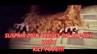 SUSPIRIA 2018 FINALLY ON BLU - WITH KILT-MAN!!!!!