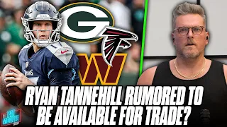 Ryan Tannehill Rumored To Be Available For Trade | Pat McAfee Reacts