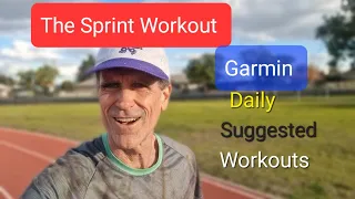 The Sprint Session: Garmin Daily Suggested Workouts