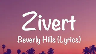 Zivert - Beverly Hills (Lyrics)
