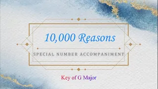 10000 Reasons (Bless the Lord) | Key of G Major | Piano Accompaniment | Lyrics,