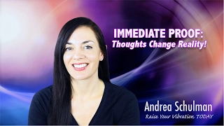 IMMEDIATE PROOF: Your Thoughts Create Your Reality!