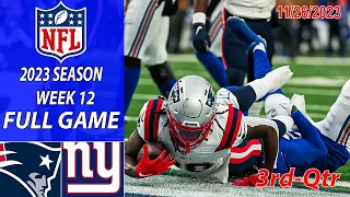 New England Patriots vs New York Giants 11/26/23 FULL GAME 3rd-Qtr Week 12 | NFL Highlights Today