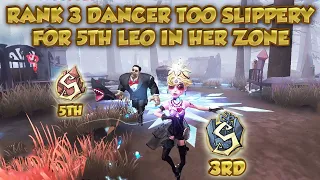 #125 Rank 3 Dancer 3Mins Kite Handle 5th Leo | Identity V | 第五人格 | 제5인격 | アイデンティティV | Dancer