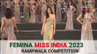 RAMPWALK COMPETITION I FEMINA Miss India 2023