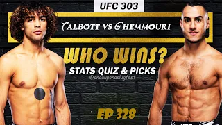 UFC 303 Predictions & Stats Quiz: Payton Talbott vs Yanis Ghemmouri | Fight Breakdown | EP 328