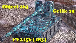 Grille 15 ● Object 263 ● FV215b (183) - WoT Blitz UZ Gaming