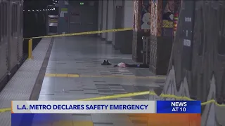 L.A. Metro declares safety emergency