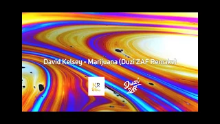 David Kelsey - Marijuana (Duzi ZAF Remake)