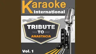 Left Outside Alone (Karaoke Version Originally Performed By Anastacia)