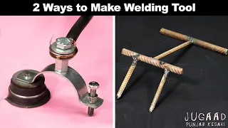 2 Ways to Make Welding Tool