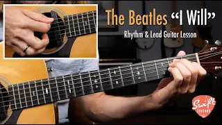 The Beatles "I Will" | Rhythm & Lead Guitar Lesson