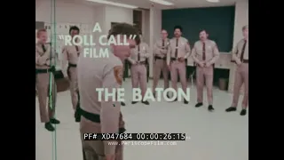 "THE BATON” 1970’S POLICE OFFICER TRAINING FILM   WEST COVINA POLICE DEPARTMENT  XD47684