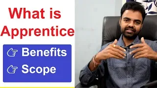 What is Apprentice? Apprentice Kya Hota Hai | Apprentice Benefits in Hindi