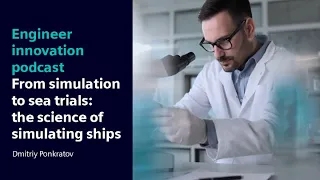 From Simulations to Sea Trials: the Science of Simulating Ships | Dmitriy Ponkratov at RINA