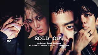 [AI Cover] EXO D.O./KAI/Baekhyun/Sehun - Sold Out (Hawk Nelson)