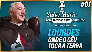 🎙️Nossa Senhora de Lourdes: sua história e milagres I Salve Maria! Podcast Católico  #01