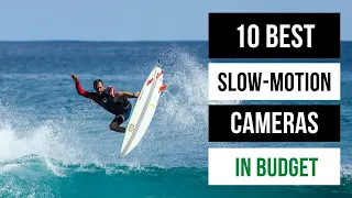 8 Best Slow Motion Cameras in 2023 | Beginners to Professionals