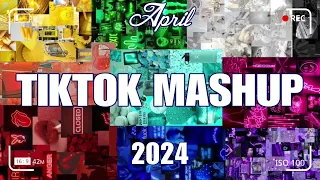 TikTok Mashup April 2024 ❤️❤️(Not Clean)💜💜