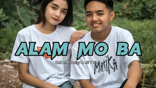 Alam mo ba - Prodigy & DeX ft. JEYEM [MV] .