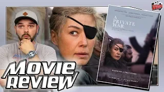 A Private War (2018) Movie Review