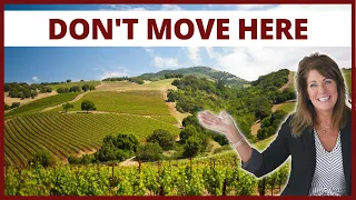 Do NOT Move to Sonoma County [10 REASONS TO AVOID] Living In Sonoma County, CA