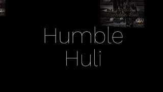 Humble Huli (2019) - Ragga Siai & DJ Manzin