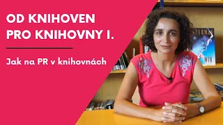 Věra Ondřichová: Jak na PR v knihovnách