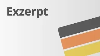 Was ein Exzerpt ist | Deutsch | Methoden und Arbeitstechniken