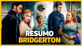 BRIDGERTON: RESUMO DAS TEMPORADAS