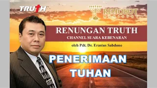 Penerimaan Tuhan | Renungan 21 Mei 2019