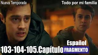 Todo Por Mi Familia-Capitulo 103-104-105 Avance 1-Episodio 103-104-105 - Soy rico ahora (Chile)