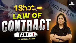 Law of Contract One Shot | Legal Reasoning | Law With Nikkita Mam ( Part 1 )