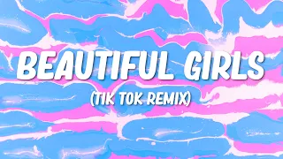 Beautiful Girls (Tik Tok Remix) | Lyrics
