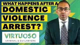 What Happens After a Domestic Violence Arrest?