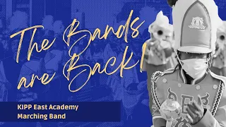 Bands are Back!  |  KIPP East Academy  |  Johnny Thomas - Director of Bands