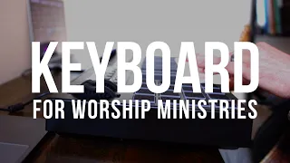 Build Your Own Affordable Worship Keyboard Rig