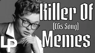 A TRIBUTE TO CG5 - Killer Of Memes (Original Song) - Logan Pettipas (Instrumental)