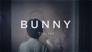 BUNNY Trailer | Festival 2015