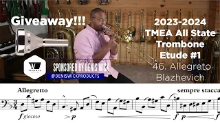 [GIVEAWAY] 2023-24 TMEA Trombone Etude #1 46. Allegretto Blazhevich [SPONSORED BY Denis Wick]