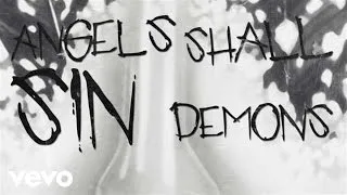 Chelsea Grin - Angels Shall Sin, Demons Shall Pray (Lyric Video)